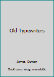 Paperback Old Typewriters Book