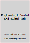Paperback Engineering in Jointed and Faulted Rock Book