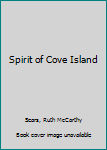 Spirit of Cove Island