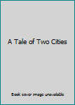 Unknown Binding A Tale of Two Cities Book