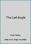 Hardcover The Lost Bugle Book