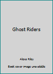 Paperback Ghost Riders Book