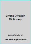 Hardcover Zweng Aviation Dictionary Book