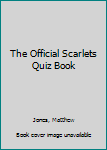 Paperback The Official Scarlets Quiz Book