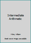 Hardcover Intermediate Arithmetic Book