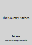 Hardcover The Country Kitchen Book