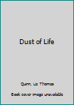 Hardcover Dust of Life Book