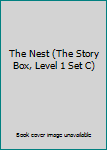 Paperback The Nest (The Story Box, Level 1 Set C) Book