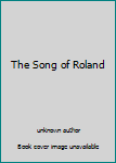 Hardcover The Song of Roland Book