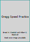 Gregg Speed Practice