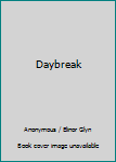 Unknown Binding Daybreak Book