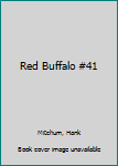 Mass Market Paperback Red Buffalo #41 Book