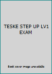 Paperback TESKE STEP UP LV1 EXAM Book