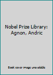 Nobel Prize Library: Agnon, Andric