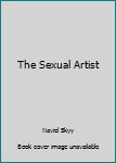 Paperback The Sexual Artist Book