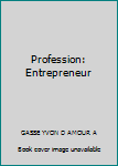 Paperback Profession: Entrepreneur [French] Book