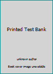 Printed Test Bank