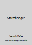 Stormbringer