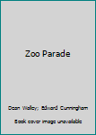 Zoo Parade