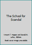 Paperback The School for Scandal Book