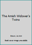 The Amish Widower's Twins