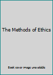 Unknown Binding The Methods of Ethics Book