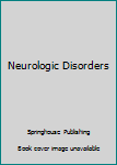 Hardcover Neurologic Disorders Book