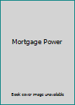 Paperback Mortgage Power Book