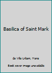 Paperback Basilica of Saint Mark Book