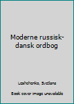 Paperback Moderne russisk-dansk ordbog [Danish] Book