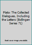 Hardcover Plato: The Collected Dialogues, Including the Letters (Bollingen Series 71) Book