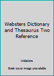 Paperback Websters Dictionary and Thesaurus Two Reference Book