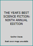 Hardcover THE YEAR'S BEST SCIENCE FICTION: NINTH ANNUAL EDITION Book