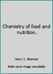 Hardcover Chemistry of food and nutrition, Book