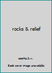 Hardcover rocks & relief Book