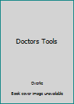 Hardcover Doctors Tools Book