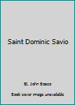 Hardcover Saint Dominic Savio Book