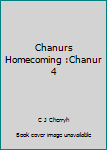 Hardcover Chanurs Homecoming :Chanur 4 Book