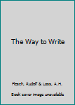 Hardcover The Way to Write Book