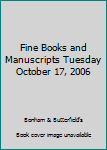 Paperback Fine Books and Manuscripts Tuesday October 17, 2006 Book