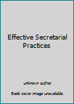 Unknown Binding Effective Secretarial Practices Book