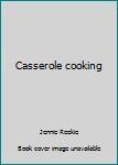 Hardcover Casserole cooking Book