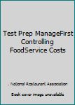 Paperback Test Prep ManageFirst Controlling FoodService Costs Book