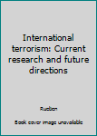 International Terrorism