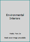 Paperback Environmental Interiors Book