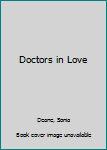 Paperback Doctors in Love Book