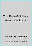 Mass Market Paperback The Molly Goldberg Jewish Cookbook Book