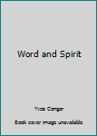 Paperback Word and Spirit Book