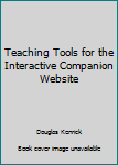 Paperback Teaching Tools for the Interactive Companion Website Book