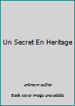 Mass Market Paperback Un Secret En Heritage Book